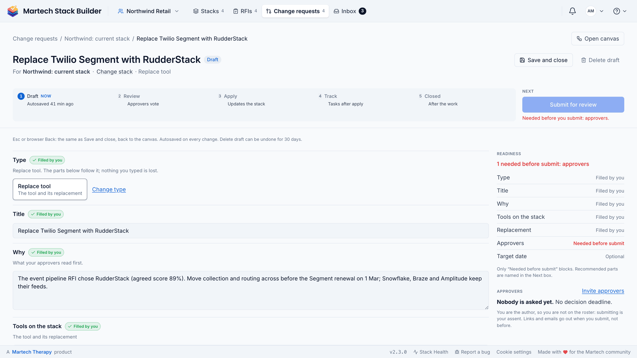 A change request at the Draft stage, “Replace Twilio Segment with RudderStack”: the five stages across the top, the type, title and reason filled in, and a readiness list that names the one thing still needed before it can be submitted, the approvers