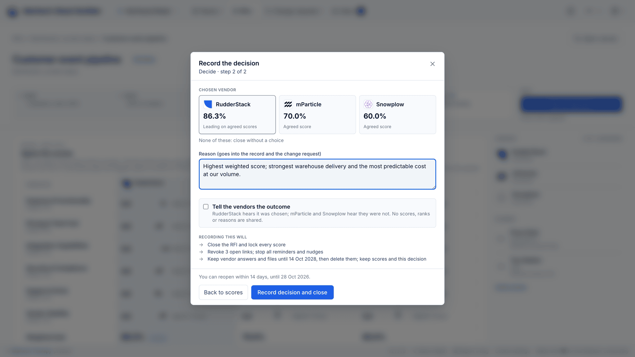 Recording the decision: RudderStack chosen at an agreed 86.3% over mParticle at 70.0% and Snowplow at 60.0%, the reason written in, the option to tell the vendors the outcome, and what closing does (lock the scores, revoke the links, stop the reminders)